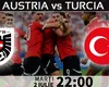 PROTV ONLINE AUSTRIA – TURCIA 1-2 LIVE VIDEO STREAM. „Dublă” reuşită de Demiral, Gregoritsch reduce din diferenţă!
