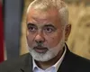 Conducătorul Hamas, ucis în Iran, anunță gruparea teroristă, care amenință: ”Un act de lașitate care nu va rămâne nepedepsit”