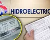 Facturi energie, preţuri noi de la 1 iulie 2025. Care sunt noile tarife de la Hidroelectrica, preţul variază în funcţie de zona de domiciliu