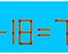 Test IQ. Rezolvă corect ecuația 1 – 18 = 77 mutând un singur băț de chibrit. Doar cele mai deștepte minți reușesc să găsească rezolvarea în 10 secunde