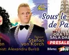 “SOUS LE CIEL DE PARIS” – concert de ziua Franţei cu tenorul ŞTEFAN von KORCH şi soprana OANA MARIA ŞERBAN pe 16 iulie la Sala Dalles