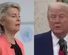 Ursula von der Leyen intră în război deschis cu Donald Trump. UE suspendă aplicarea de tarife vamale pe produsele din SUA până la 1 august și insistă pentru un acord tarifar