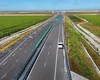 Autostrada A7 Ploiești – Buzău: Lotul este gata în proporție de 99%. Când va fi dat în trafic?
