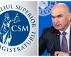 CSM continuă războiul cu Bolojan, pe tema pensiilor magistraților. ”Legea adoptată recent nu are nicio legătură cu cerințele Comisiei Europene”