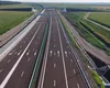 Vineri se deschide circulația pe tronsonul Mizil-Buzău al Autostrăzii A7, dar există o ”capcană” românească: ”La noi niciodată nu e așa simplu”
