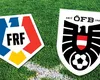 LIVE România – Austria VIDEO ONLINE în direct la Antena 1 (ora 21:45). Ultima şansă pentru „tricolori”, surprize mari în primul 11!