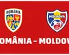 Prima TV LIVE România – Moldova VIDEO ONLINE STREAM. Amical în premieră la Bucureşti: mai mulţi debutanţi în primul 11 al lui Mircea Lucescu