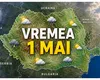 Prognoza lunară ANM. Congelator de 1 Mai, vremea se răceşte brusc de Ziua Muncii 2026