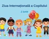 Ziua Copilului 2026. Prichindeii au parte luni de surprize plăcute