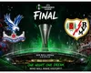 LIVE Crystal Palace – Rayo Vallecano (ora 22:00) ONLINE VIDEO finala Conference League. Andrei Raţiu este anunţat titular, unde vezi meciul în direct la TV