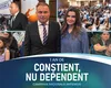 „Conștient, nu dependent”, semnale de alarmă la un an de la lansarea campaniei antidrog
