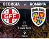 LIVE ANTENA 1 Georgia – România (ora 20:00) ONLINE VIDEO. Surprize în primul 11 la revenirea lui Gică Hagi