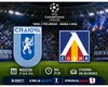 LIVE Digi Prima Universitatea Craiova – Levski Sofia ONLINE VIDEO în Liga Campionilor. Cum arată primul 11 al oltenilor, care sunt surprizele echipei de start