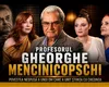 DEZVĂLUIRI CUTREMURĂTOARE despre drama profesorului Mencinicopschi în spatele gratiilor: „Ținea în el totul ca să nu ne necăjească”. Avertismentul pe care l-a lăsat românilor, în interviul cu soția și fiica cercetătorului