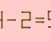 Test IQ. Corectează 4-2=9 mutând un singur băț de chibrit. Doar geniile știu răspunsul în câteva secunde