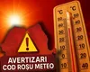 ANM, cod roșu de temperaturi extreme în trei județe. Unde se vor înregistra 40 de grade Celsius duminică, 2 august