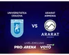 LIVE PRO Arena Universitatea Craiova – Ararat Armenia ONLINE STREAM Voyo. Oltenii, în faţa unei premiere fotbalistice. Cum arată primul 11