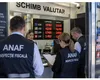 ANAF anunţă Operaţiunea FOCUS. Vor fi verificate case de schimb valutar din toată țara