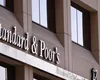 Vești bune pentru România. Primele concluzii de la S&P: Indicatorii nu impun scăderea ratingului