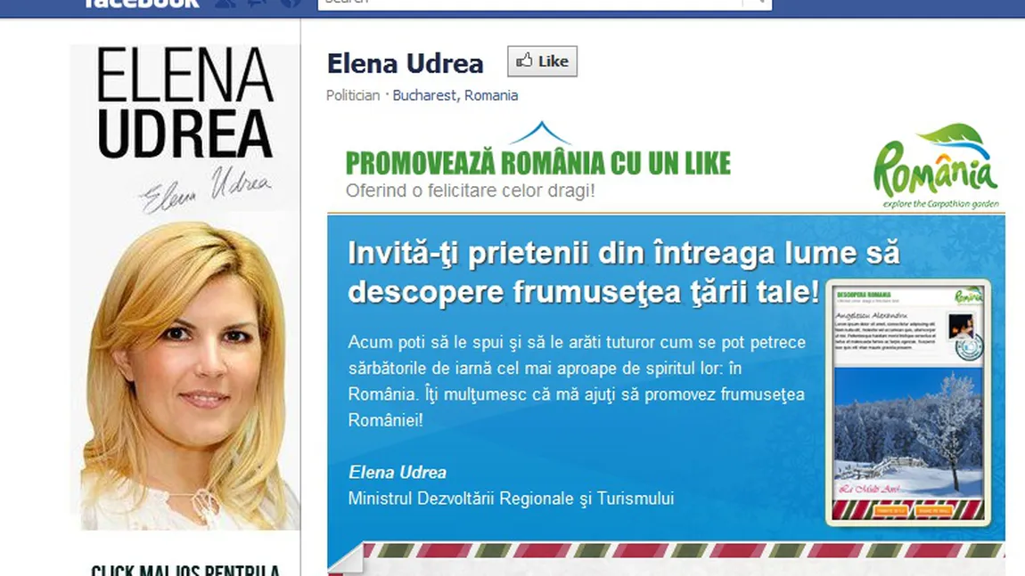 Elena Udrea promovează România cu Facebook-ul. Dă un like şi trimiţi o felicitare celor dragi