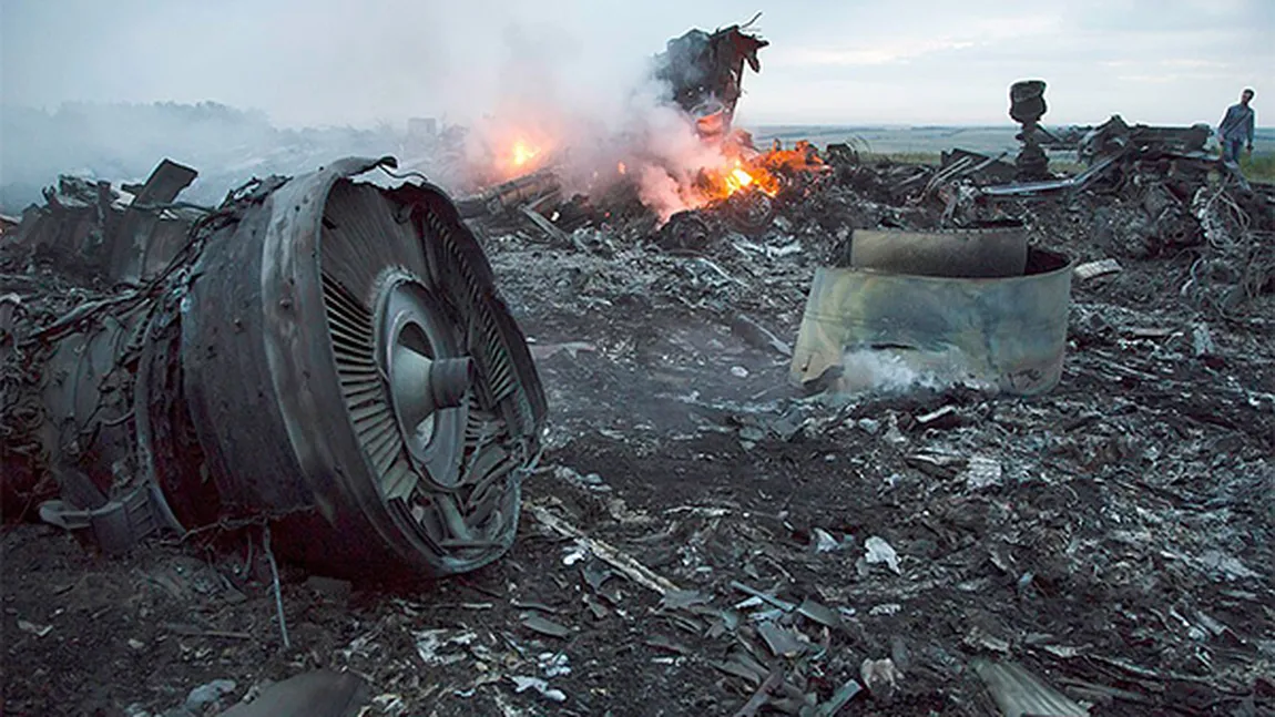 Zborul MH17. PRIMA CONCLUZIE a investigaţiilor efectuate asupra catastrofei aeriene din Ucraina