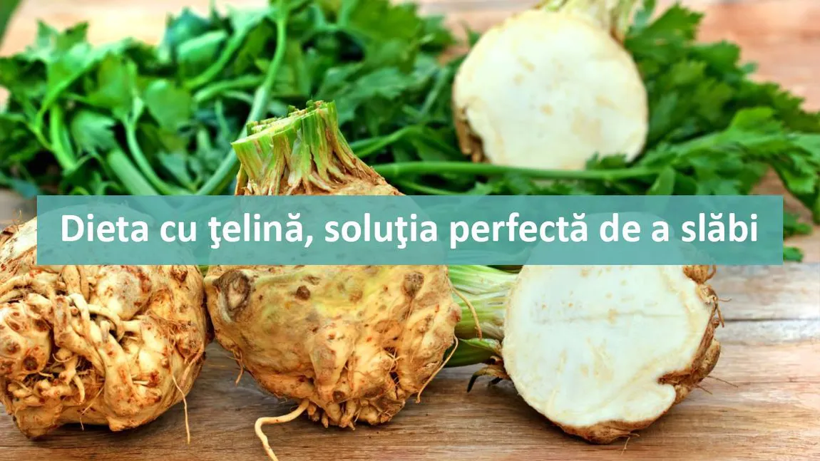 Dieta cu ţelină: Soluţia perfectă de a slăbi sănătos