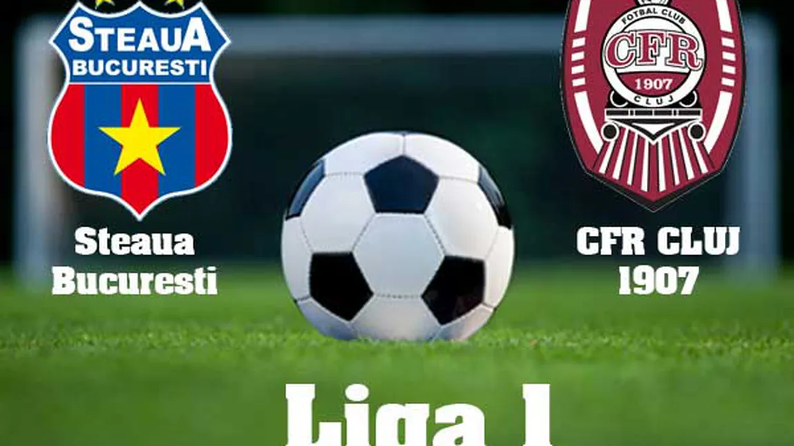 STEAUA - CFR CLUJ 1-0: Victorie chinuită pentru Gâlcă