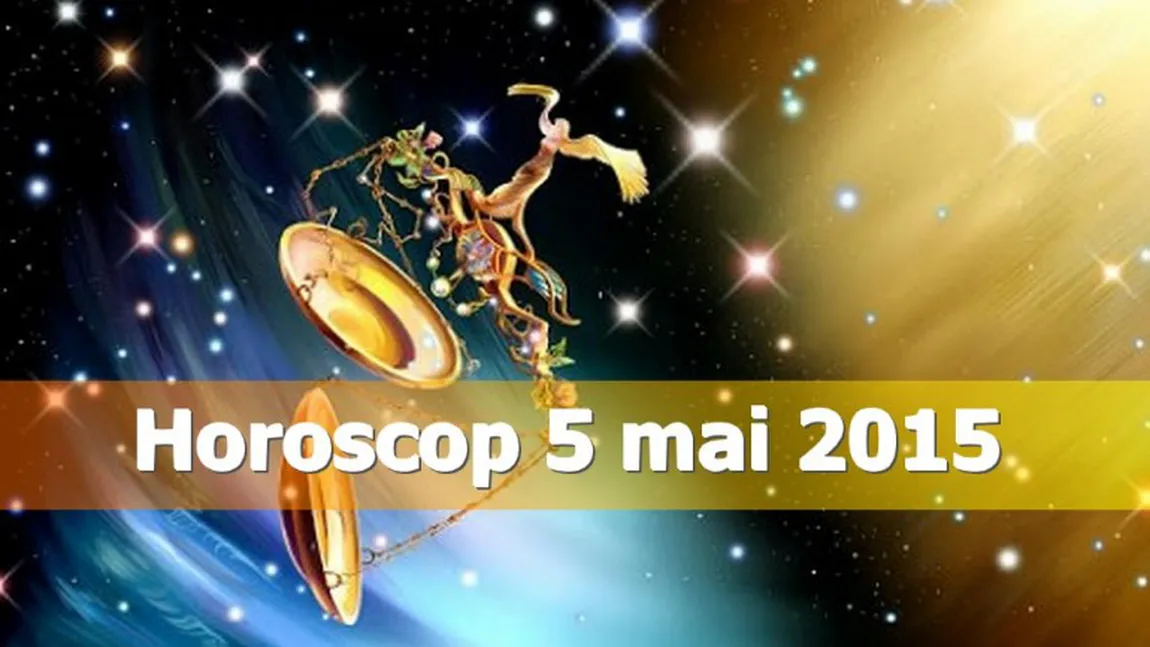 Horoscop 5 mai 2015: Tauri nu primesc tot ce îşi doresc