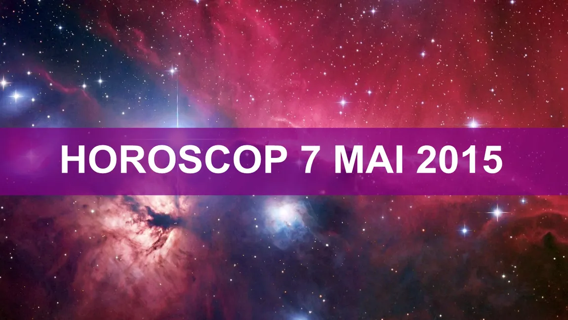 Horoscop 7 mai 2015: Nativii se vor lovi de refuzuri atât pe plan social, cât şi profesional