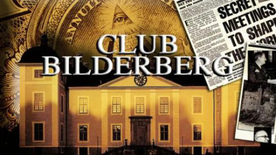 Clubul de la Bilderberg, al celor mai puternici şi influenţi oameni de pe Pământ, se reuneşte în Austria