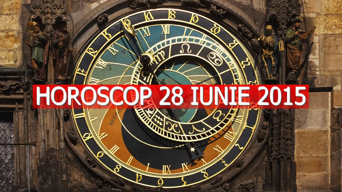 Horoscop 28 iunie 2015. Uite ce îţi rezervă astrele