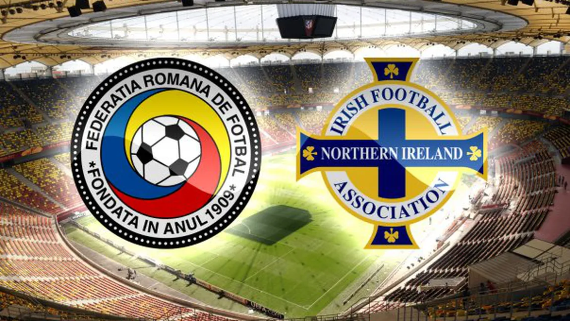 IRLANDA DE NORD - ROMANIA 0-0: Tricolorii rămân liderii grupei. CLASAMENT şi PROGRAM