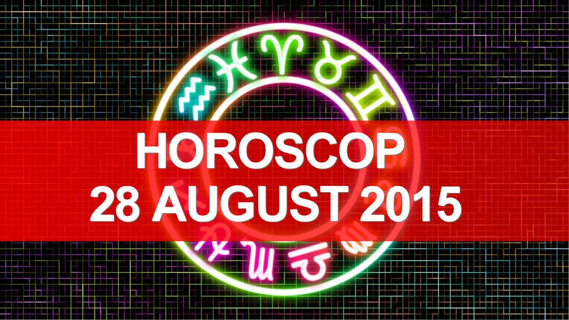 Horoscop 28 august 2015: Berbecii trec prin furtuni interioare