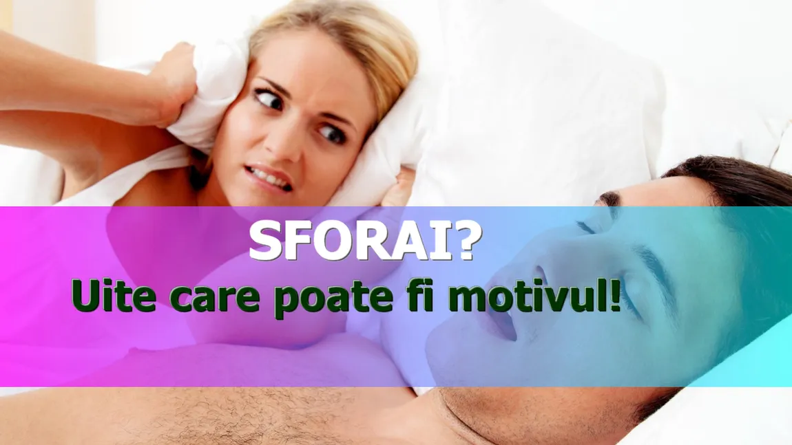 Sforăi în timpul somnului? Iată remediile pe care le poţi folosi cu succes