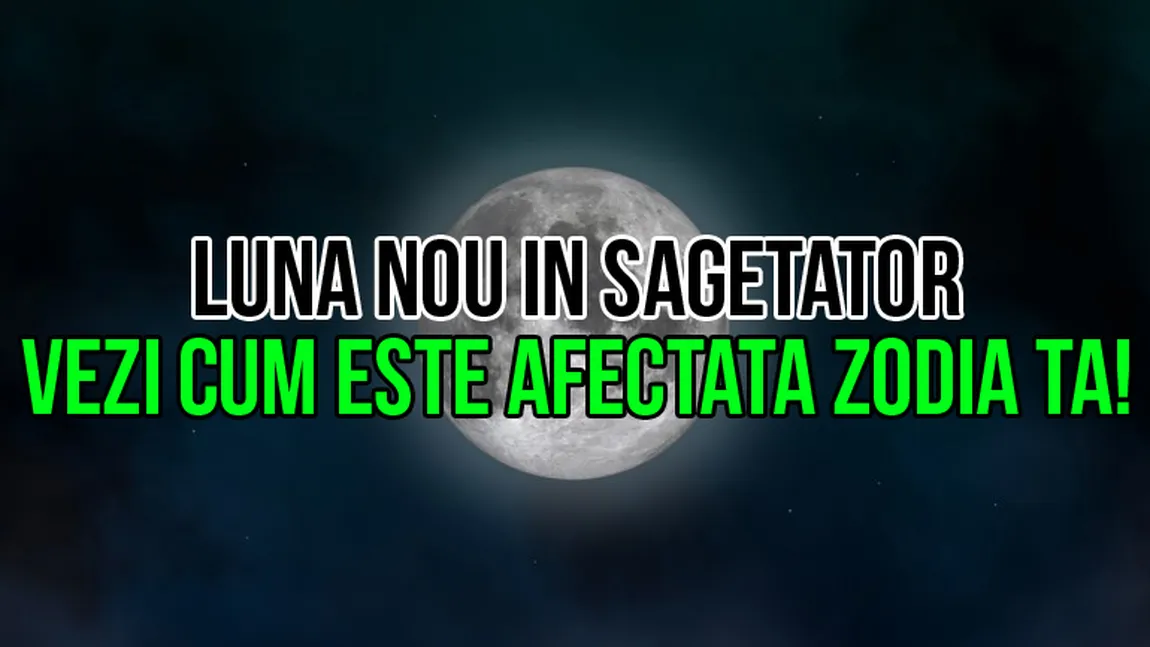 Ce efecte are LUNA NOUĂ asupra zodiilor. Află care este cea mai afectată ZODIE