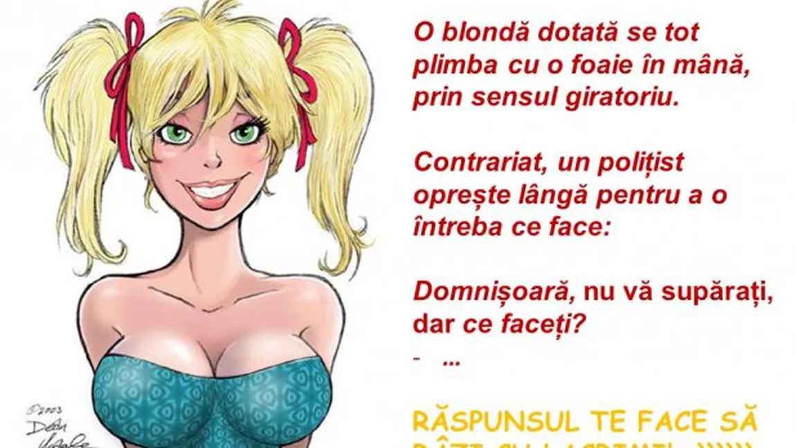BANCUL ZILEI: O blondă în intersecţie