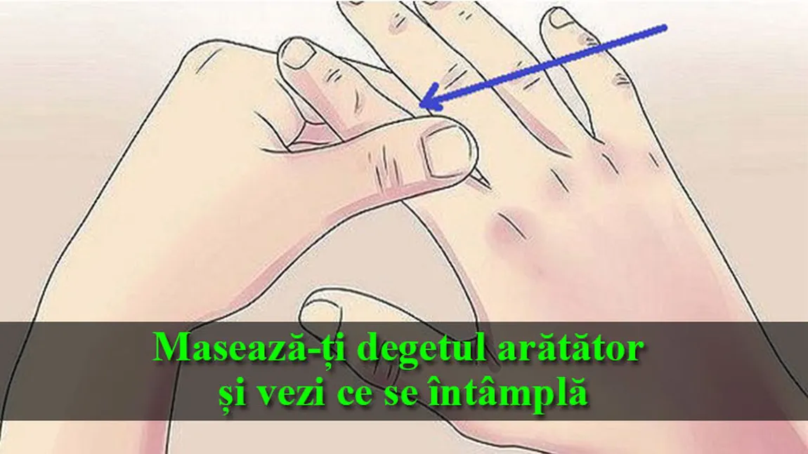 Masează-ţi degetul arătător şi vezi ce se întâmplă