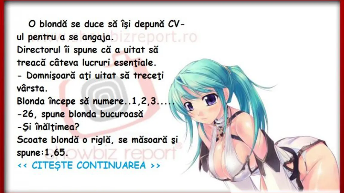 BANCUL ZILEI. O BLONDA vrea să se angajeze