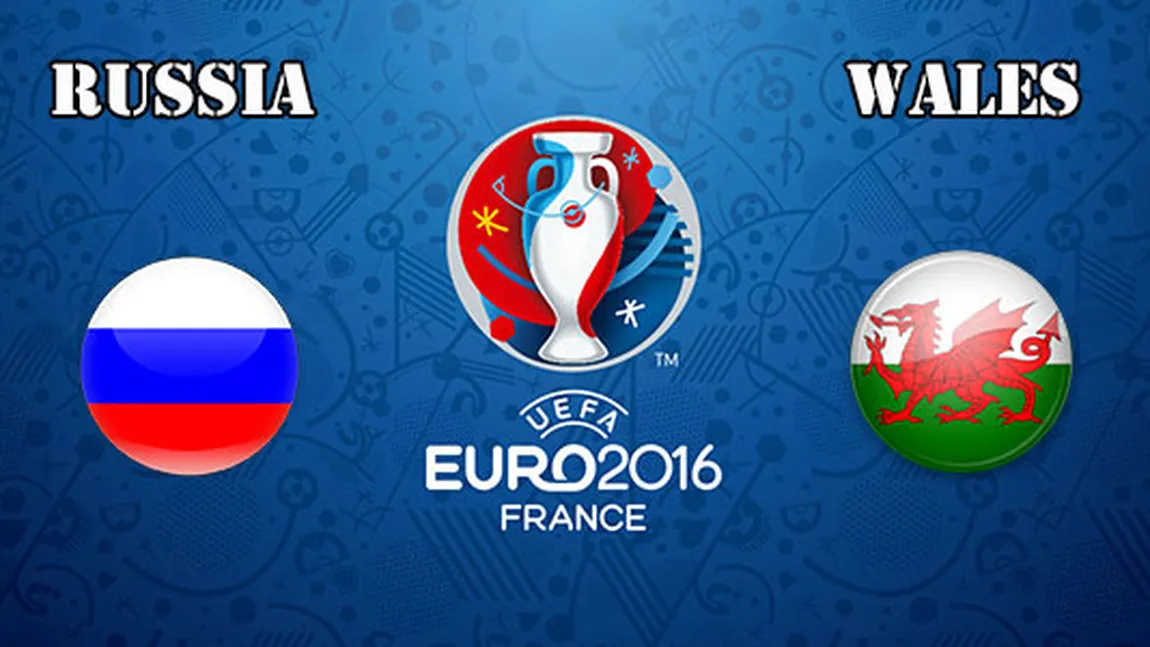 RUSIA - ŢARA GALILOR 0-3. Rusia, eliminată de la EURO 2016. Ţara Galilor a câştigat grupa B