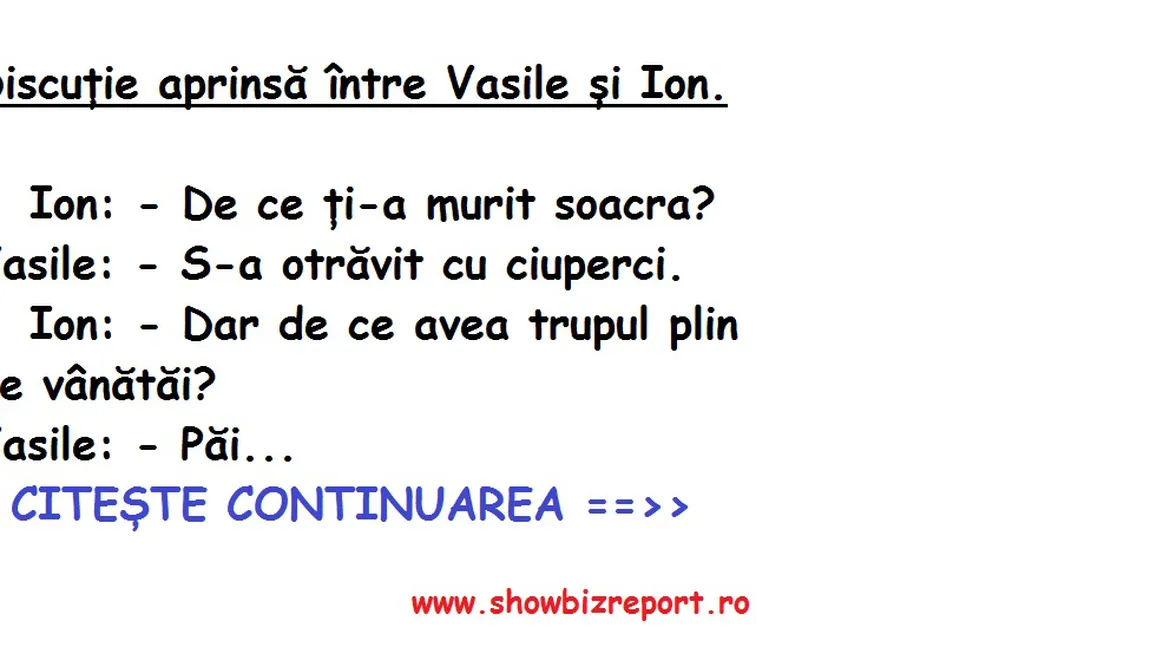 Bancul zilei: Discuţie aprinsă între Vasile şi Ion