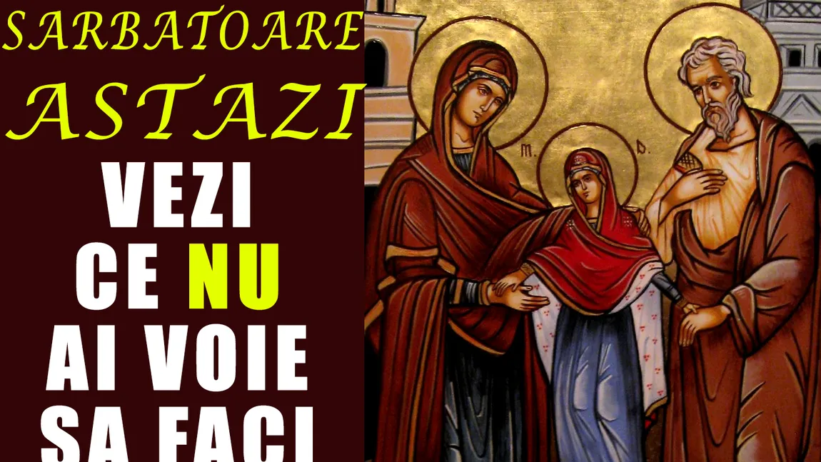 Zi importantă pentru creştini! Astăzi se sărbătoreşte Adormirea Sfintei Ana