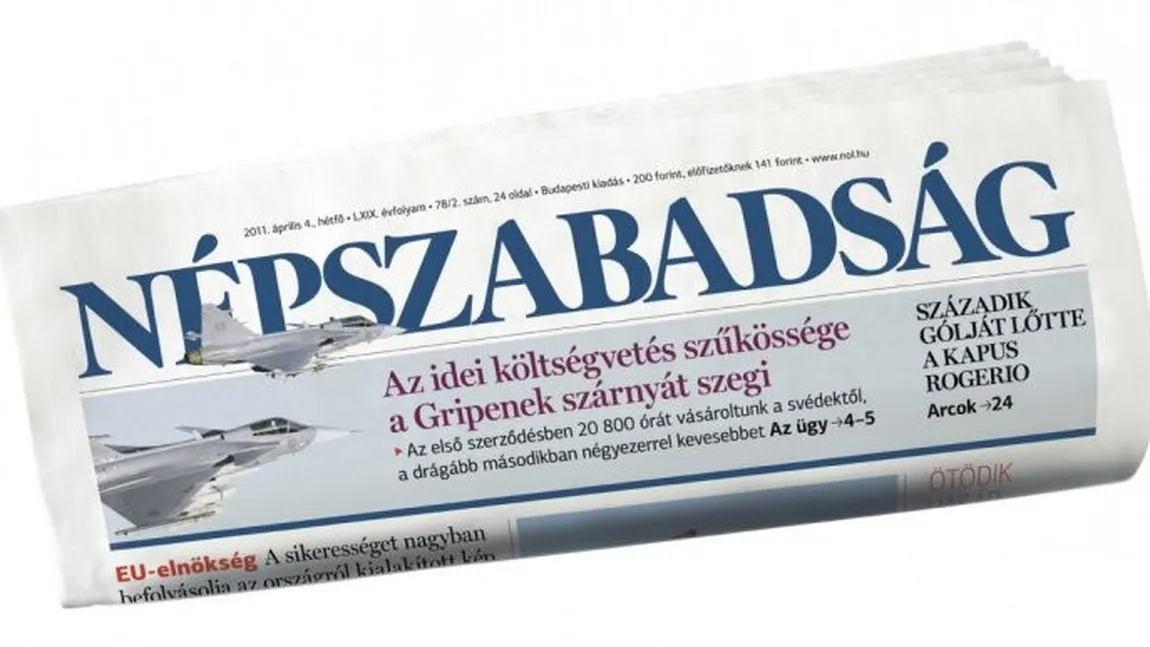 Principalul cotidian ungar de opoziţie, Nepszabadsag, va fi vândut