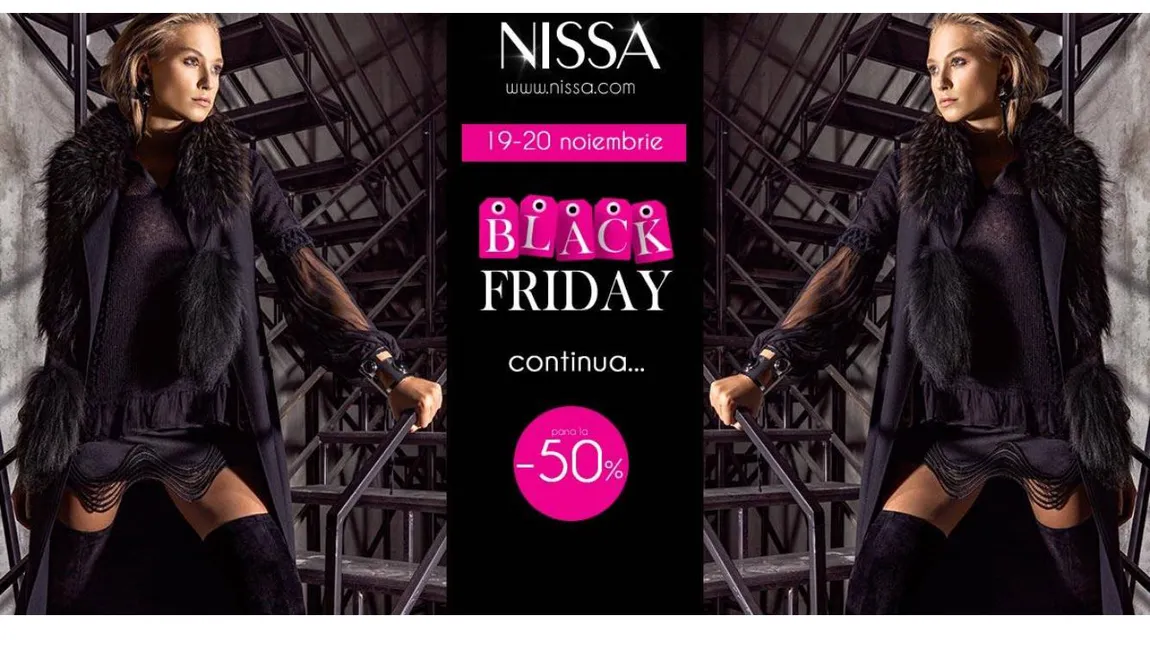 NU RATA ŞANSA! BLACK FRIDAY LA NISSA se prelungeşte până pe 20 NOIEMBRIE ORA 24:00