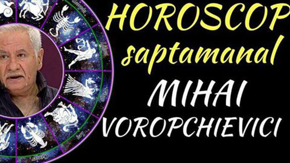 Horoscop Mihai Voropchievici 23-29 ianuarie 2017: Ce zodie dă lovitura şi ce ce zodie are parte de cumpene. Previziuni complete