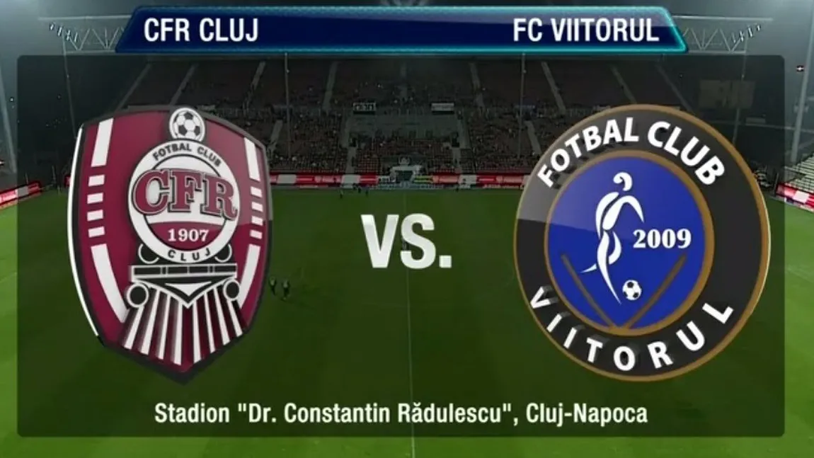 CFR CLUJ - VIITORUL LIVE VIDEO ONLINE: 1-0  Titlul Ligii 1 merge în Ardeal