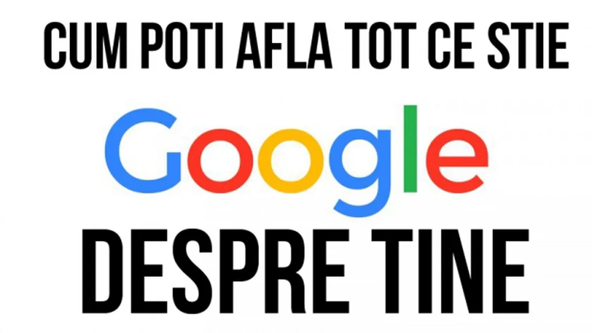 Roata aniversară google: 10 lucruri pe care nu ar trebui să le cauţi niciodată pe Google