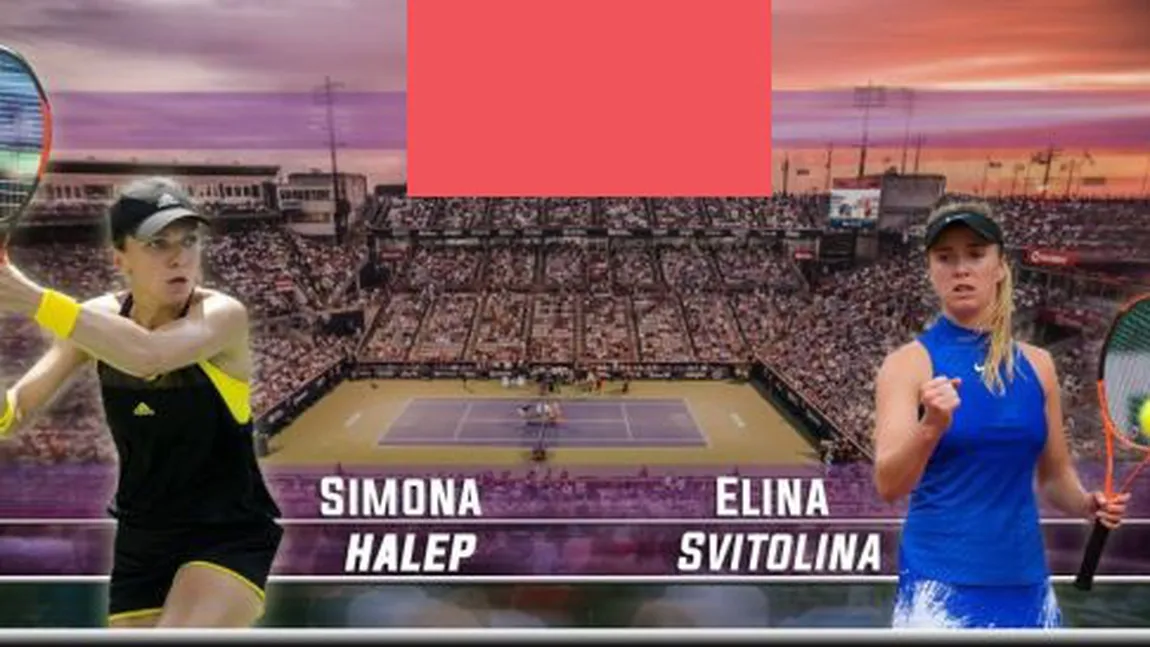 SIMONA HALEP - ELINA SVITOLINA ONLINE STREAM: Reeditarea finalei de anul trecut de la Roma