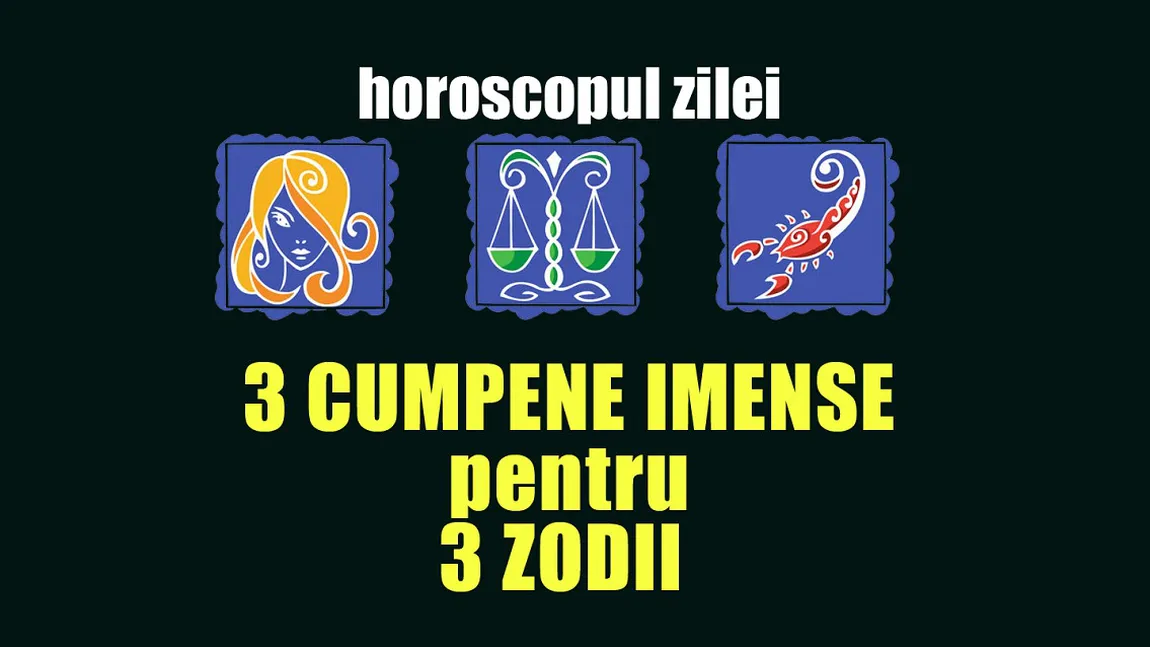 HOROSCOP 28 noiembrie 2017: O zodie nu-şi revine nici marţi după weekend. Previziunile zilei