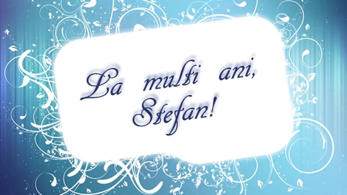 Mesaje de Sfântul Ştefan 2017: Urări de 