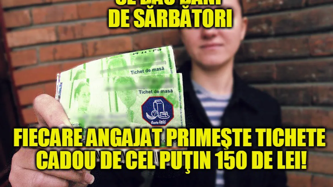 Tichete-cadou pentru angajaţi. Cine sunt norocoşii